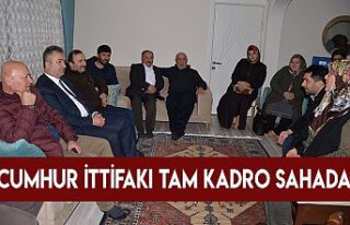CUMHUR İTTİFAKI TAM KADRO SAHADA