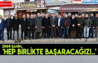 'HEP BİRLİKTE BAŞARACAĞIZ!..'