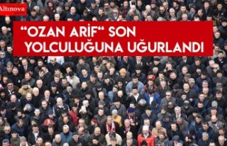 “Ozan Arif“ son yolculuğuna uğurlandı