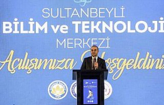 Sultanbeyli Bilim ve Teknoloji Merkezi açıldı