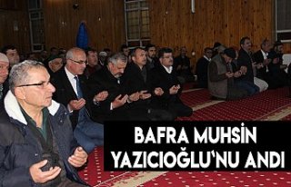 Bafra Muhsin Yazıcıoğlu`nu andı
