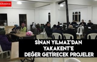 Sinan Yılmaz`dan Yakakent`e değer getirecek projeler