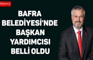 Bafra Belediyesi'nde başkan yardımcısı belli...
