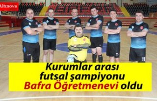 Kurumlar arası futsal şampiyonu Bafra Öğretmenevi...