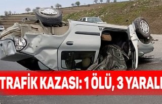 Trafik kazası: 1 ölü, 3 yaralı