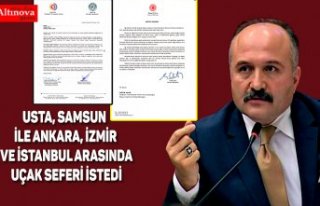 USTA, SAMSUN İLE ANKARA, İZMİR VE İSTANBUL ARASINDA...