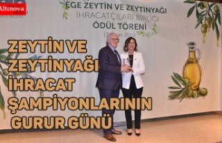 Zeytin ve zeytinyağı ihracat şampiyonlarının...