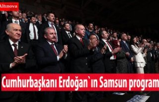 Cumhurbaşkanı Erdoğan`ın Samsun programı