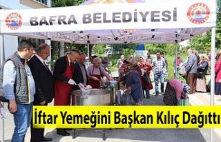 İftar Yemeğini Başkan Kılıç Dağıttı
