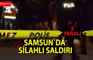Samsun'da silahlı saldırı: 2 yaralı