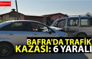 BAFRA'DA TRAFİK KAZASI: 6 YARALI