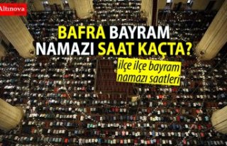 Samsun bayram namazı saat kaçta? 2019 ilçe ilçe...