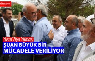 "ŞUAN BÜYÜK BİR MÜCADELE VERİLİYOR"