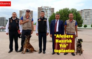 "Afetlere Hazırlık Yılı" toplantısı