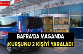 BAFRA'DA MAGANDA KURŞUNU 2 KİŞİYİ YARALADI