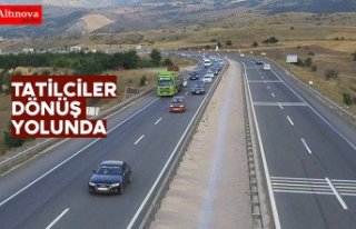 Tatilciler dönüş yolunda