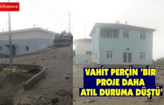 VAHİT PERÇİN BİR PROJE DAHA ATIL DURUMA DÜŞTÜ