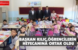 BAŞKAN KILIÇ,ÖĞRENCİLERİN HEYECANINA ORTAK OLDU