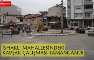 İSHAKLI MAHALLESİNDEKİ KAVŞAK ÇALIŞMASI TAMAMLANDI