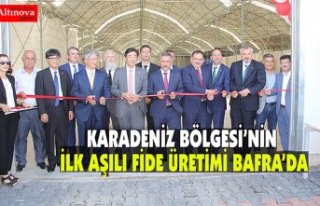 KARADENİZ BÖLGESİ’NİN İLK AŞILI FİDE ÜRETİMİ...