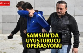 Samsun'da uyuşturucu operasyonu
