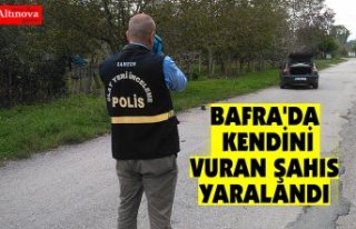BAFRA'DA KENDİNİ VURAN ŞAHIS YARALANDI