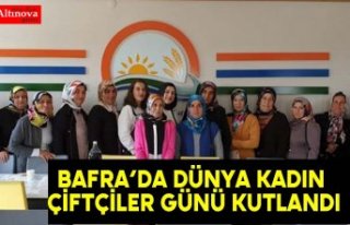 Bafra’da Dünya Kadın Çiftçiler Günü Kutlandı