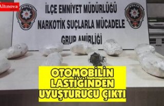OTOMOBİLİN LASTİĞİNDEN UYUŞTURUCU ÇIKTI