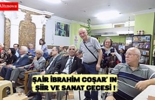ŞAİR İBRAHİM COŞAR' IN ŞİİR VE SANAT...