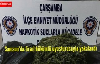 Samsun'da firari hükümlü uyuşturucuyla yakalandı