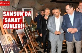Samsun'da 'SANAT' günleri!