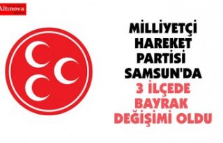 MİLLİYETÇİ HAREKET PARTİSİ SAMSUN'DA 3...