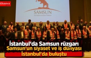 Samsun'un en ünlü isimleri, muhteşem galada...