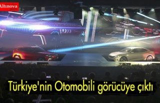 Türkiye'nin Otomobili görücüye çıktı