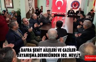BAFRA ŞEHİT AİLELERİ VE GAZİLER DAYANIŞMA DERNEĞİNDEN...