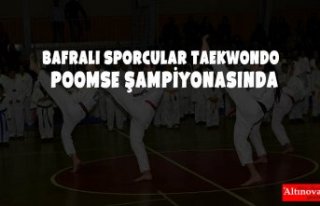 BAFRALI SPORCULAR Taekwondo  Poomse ŞAMPİYONASINDA