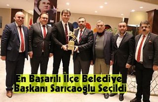 En Başarılı İlçe Belediye Başkanı Sarıcaoğlu...