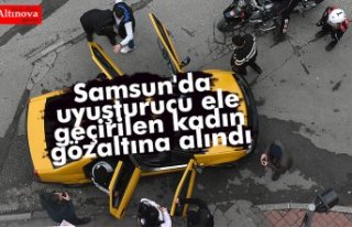Samsun'da uyuşturucu ele geçirilen kadın gözaltına...