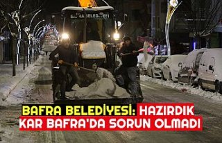 BAFRA BELEDİYESİ: HAZIRDIK KAR BAFRA'DA SORUN...