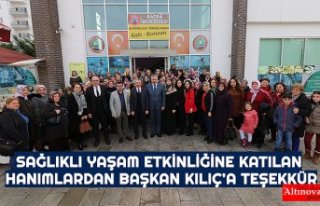 SAĞLIKLI YAŞAM ETKİNLİĞİNE KATILAN HANIMLARDAN...