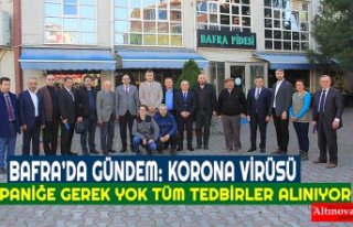 BAFRA’DA GÜNDEM: KORONA VİRÜSÜ