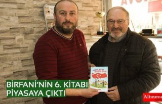 BİRFANİ’NİN 6. KİTABI PİYASAYA ÇIKTI