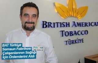 BAT Türkiye Samsun Fabrikası Çalışanlarının...
