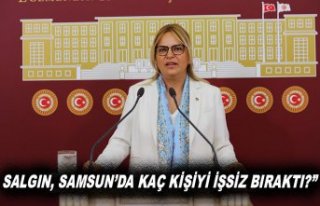 SALGIN, SAMSUN’DA KAÇ KİŞİYİ İŞSİZ BIRAKTI?”