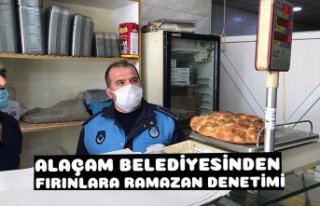 ALAÇAM BELEDİYESİNDEN FIRINLARA RAMAZAN DENETİMİ