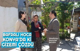 BAFRALI METAFİZİKÇİ KONYA'DA Kİ GİZEMİ...