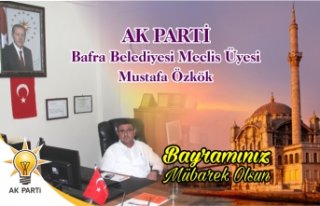 MECLİS ÜYESİ ÖZKÖK’TEN BAYRAM KUTLAMASI