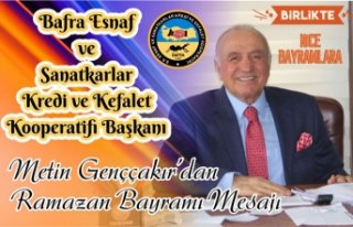 METİN GENÇÇAKIR’DAN BAYRAM KUTLAMASI