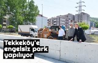 Tekkeköy'e "engelsiz park" yapılıyor