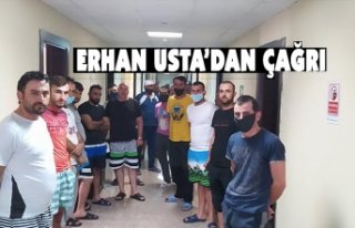 ERHAN USTA'DAN ÇAĞRI